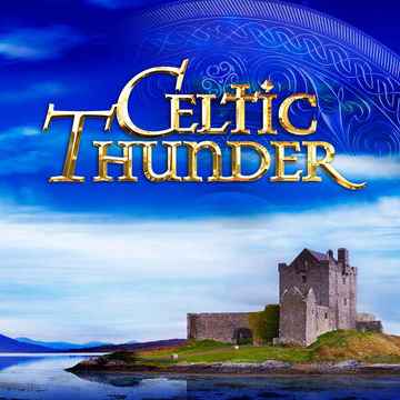 Celtic Thunder Concerts in San Antonio