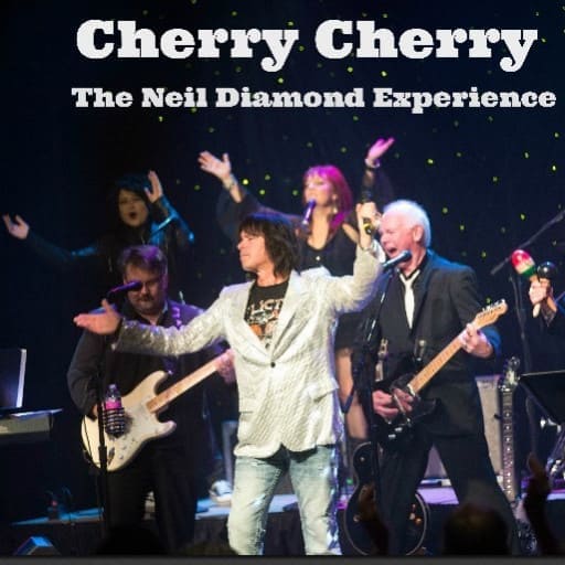Cherry Cherry - A Tribute to Neil Diamond concerts in San Antonio.
