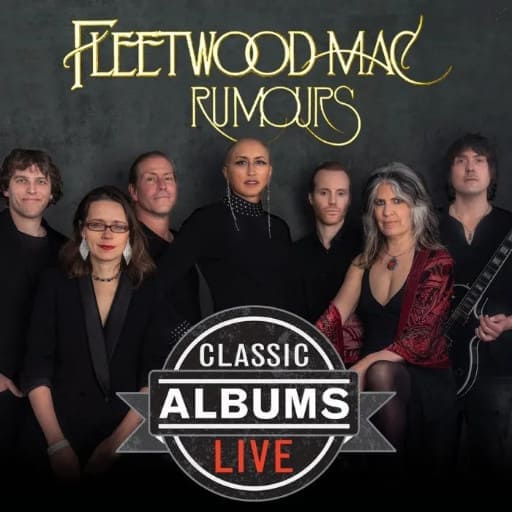 Classic Albums Live Tribute Show: Fleetwood Mac - Rumours concerts in San Antonio.